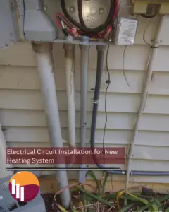 New Electrical Circuit - New Heating System - Western North Carolina 3